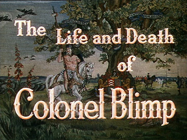 The Life And Death of Colonel Blimp